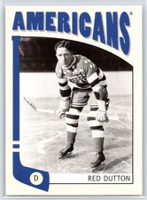 2004-05 In The Game Franchises US East Red Dutton New York Americans #365