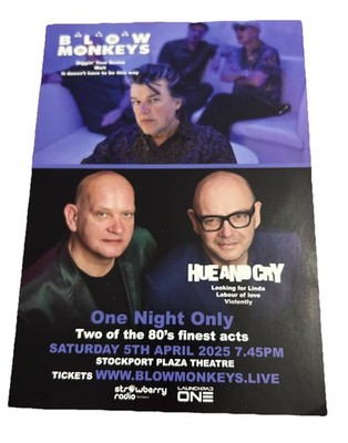 BLOW MONKEYS Official Souvenir Flyer Stockport Plaza 5th April 2025 HUE & CRY