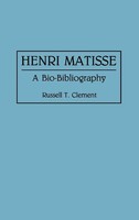 Russell T. Clement | Henri Matisse | Buch | Englisch (1993) | A Bio-Bibliography