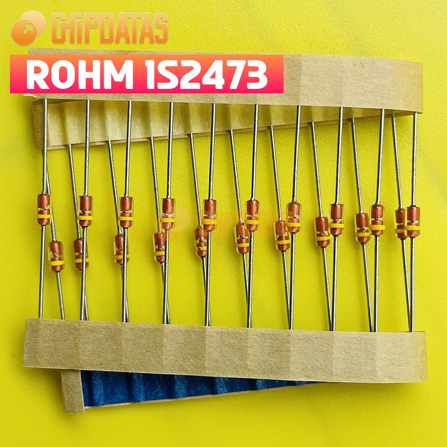 100PCS New Original ROHM 1S2473 1S2473T-77 DO-35 Diode