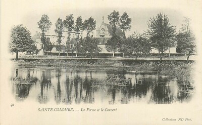 89 SAINTE-COLOMBE LA FERME ET LE CONVENT ND