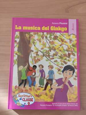 La Musica del Ginkgo - Roberto Piumini - Schriftsteller der Klasse 2 - Musik - Conad