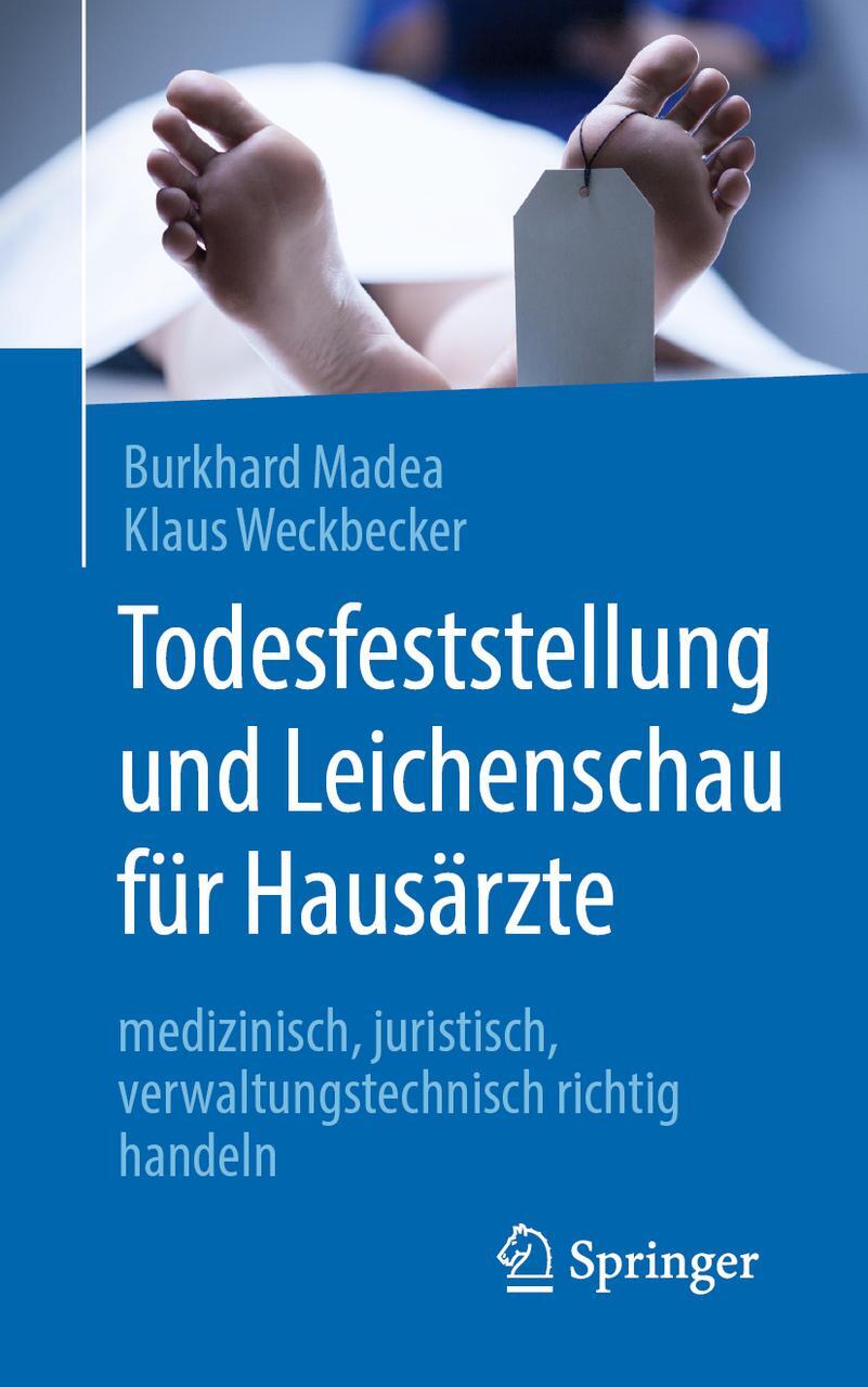 Thumbnail - Todesfeststellung Und Leichenschau Für Hausärzte Klaus Weckbecker