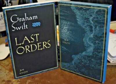 LAST ORDERS by Graham Swift -  Signed UNCORRECTED PROOF First Edition