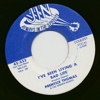 Prentice Thomas - I've Been Living A Bad Life - Whole Lotta Shakin' Going On ...