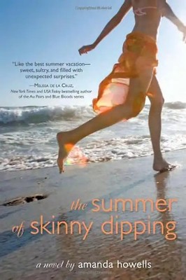 The Summer of Skinny Dipping - Howells, Amanda