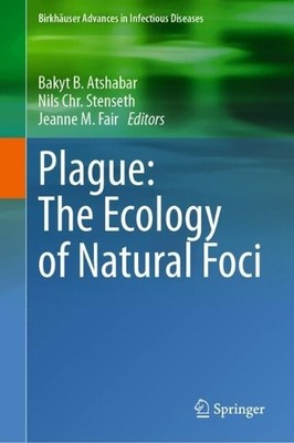 Plague: The Ecology of Natural Foci - 9783031588303