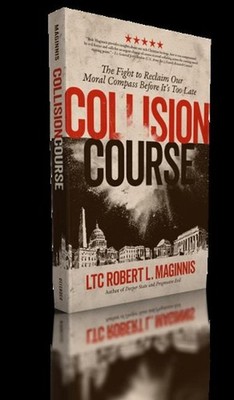 Collision Course: The Fight to Reclaim Our Moral Compass Before It Is Too Late b