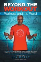 Les Daley | Beyond The Workout | Taschenbuch | Englisch (2014) | Xlibris