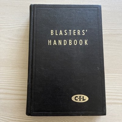 Blasters Handbook Canadian Industries Limited C-I-L  Explosives 5th Edition 1964