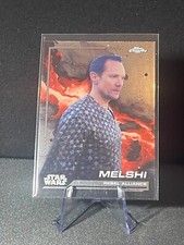 2024 Topps Chrome Star Wars Melshi Rebel Alliance Andor 98