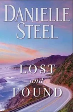 Lost and Found: A Novel - Hardcover By Steel, Danielle - VERY GOOD