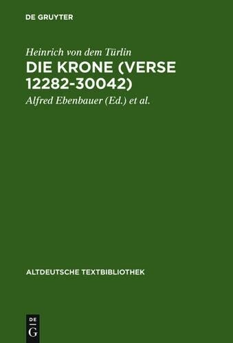 Heinrich Von Dem Tür Die Krone (verse 12282-300 (gebundene Ausgabe)