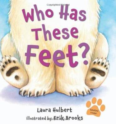 Who Has These Feet? - Paperback By Laura Hulbert - GOOD