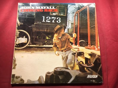 Q1-12 JOHN MAYALL Looking Back .... PS 562 .... 1973 - BLUES / ROCK