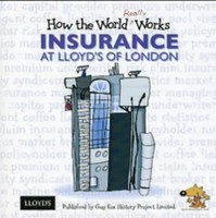 Guy Fox | How The World Really Works: Insurance At Lloyd's Of London | Buch