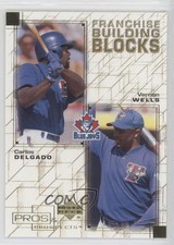 2001 Pros & Prospects Franchise Building Blocks Carlos Delgado Vernon Wells ma3