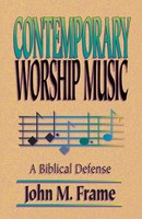 John M. Frame | Contemporary Worship Music | Taschenbuch | Englisch (2023)