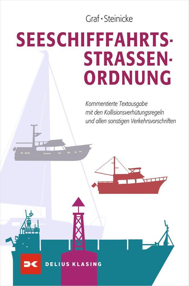 Seeschifffahrtsstraßen-ordnung Dietrich Steinicke 9783667111548