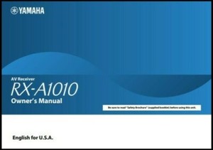 Yamaha RX-A1010 AV Receiver Owner's Manual - Operating Instructions
