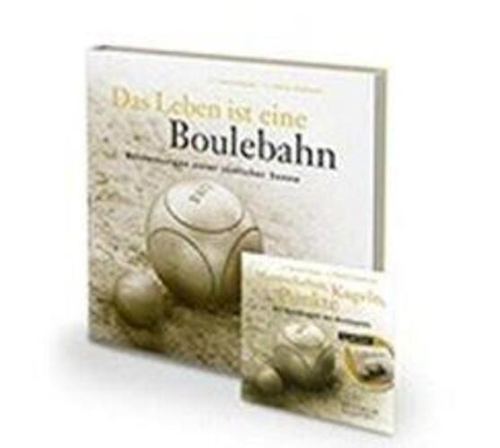 Das Leben Ist Eine Boulebahn | Manfred Siebald | Buch | Deutsch | 2016