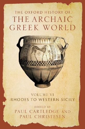 The Oxford History of the Archaic Greek World by Paul Cartled... - 9780199383535