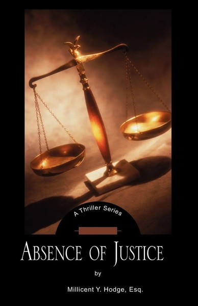 Absence Of Justice Millicent Y. Hodge Taschenbuch Kartoniert / Broschiert 2003-image