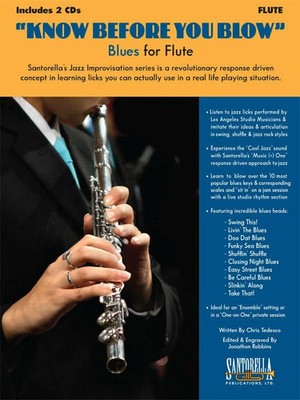 KNOW BEFORE YOU BLOW BLUES FOR FLUTE MUSIC BOOK AND 2 CDs SANTORELLA NEW SALE
