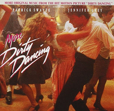 More Dirty Dancing - GOOD