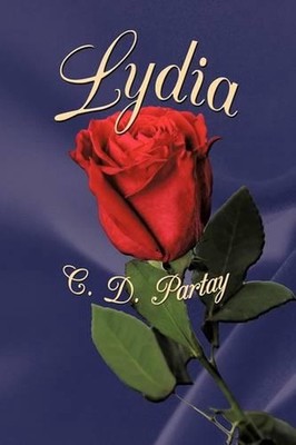 Lydia by C.D. Partay (English) Hardcover Book