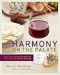 Harmony on the Palate: Matching Simple Recipes to Everyday Wine Styles