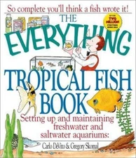 The Everything Tropical Fish Book by DeVito, Carlo