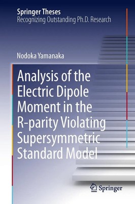 Nodoka Yamanaka | Analysis of the Electric Dipole Moment in the R-parity...