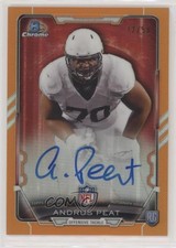 2015 Bowman Chrome Rookie Orange Refractor 22/50 Andrus Peat #RCRA-AP Auto 04fr