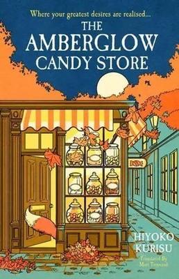 The Amberglow Candy Store | Hiyoko Kurisu | Buch | 240 S. | Englisch | 2025