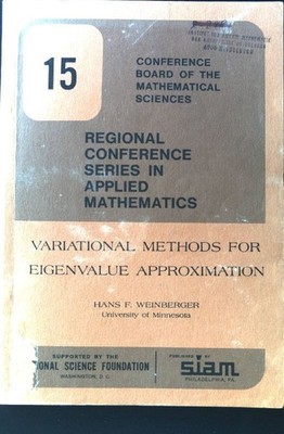 Variational Methods for eigenvalue approximation; Regional Conference Series in 