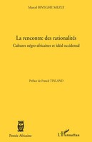 Marcel Biveghe Mezui | La Rencontre Des RationalitéS | Taschenbuch | FranzöSisch