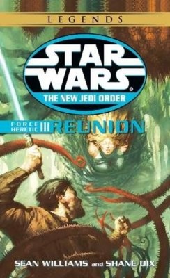 Sean Williams Shane Dix Reunion: Star Wars Legends (Taschenbuch)