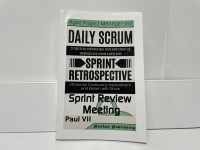 Daily Scrum Sprint Retrospective Sprint Review Meeting Paul VII, 2016