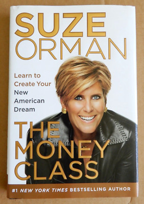 SUZE ORMANS MONEY CLASS Hard Cover Book 2011 COLLEGE LOANS Retirement FINANCIAL