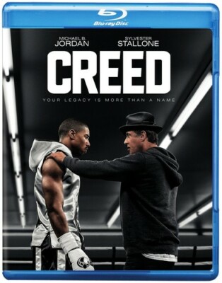 Creed ~ Blu-ray + DVD 2015 ~ Michael B. Jordan; Sylvester Stallone