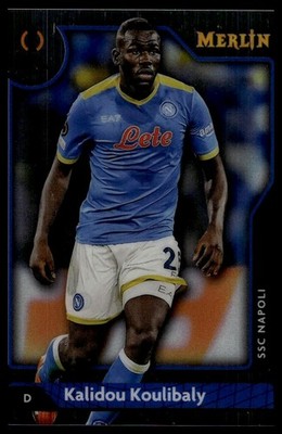 2021-22 Merlin Chrome UEFA Champions League Kalidou Koulibaly #73