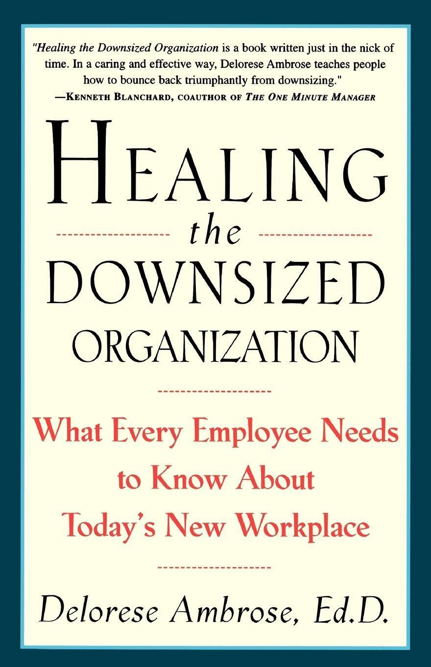 Thumbnail - Healing The Downsized Organization Delorese Ambrose Taschenbuch