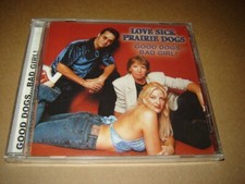 Love Sick Prairie Dogs - Good Dogs Bad Girl CD SEALED 2001 Honky Tonk Heaven