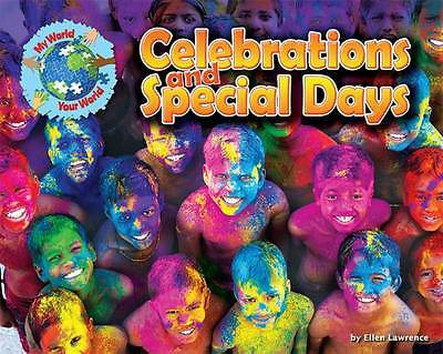 Celebrations and Special Days (My World Your World). Lawrence 9781910549438** - Image 2