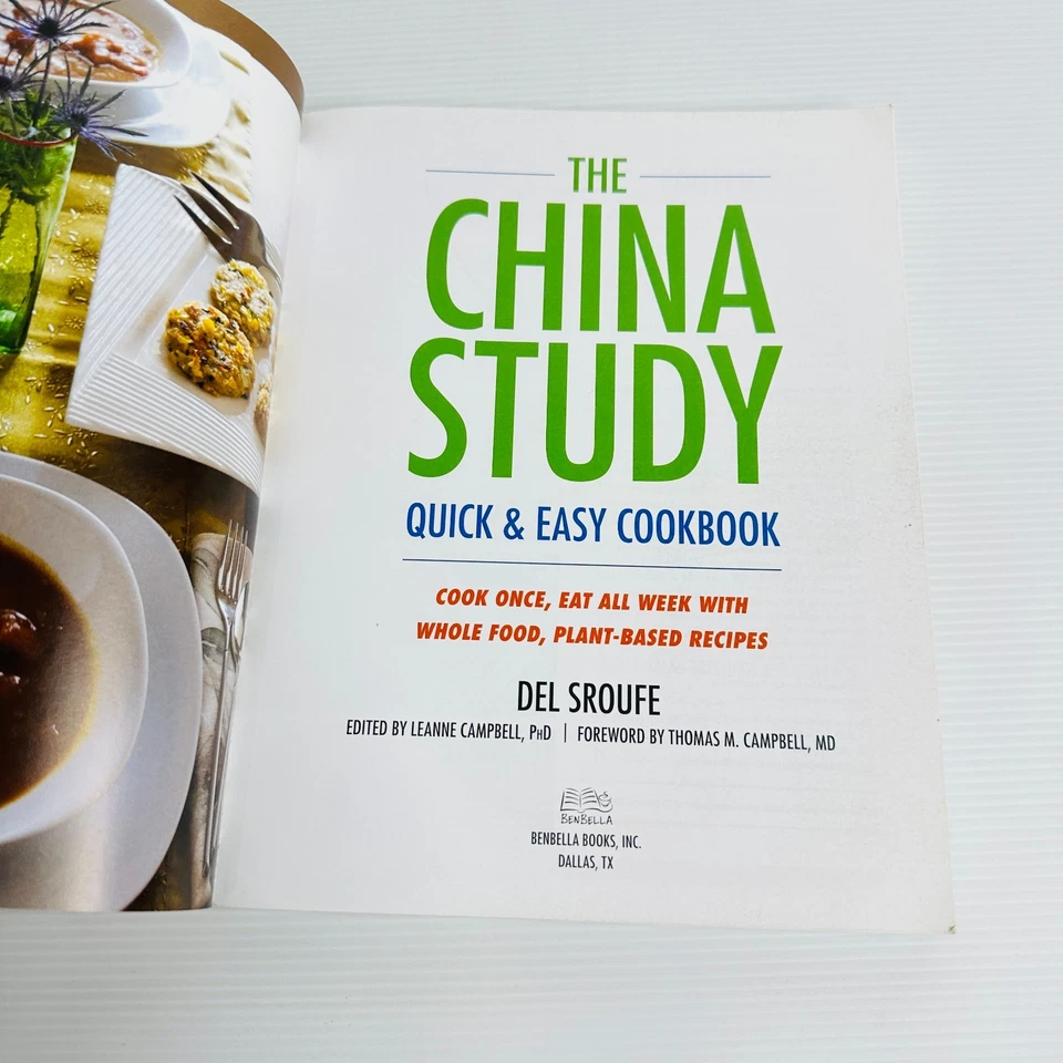 The China Study Quick & Easy Cookbook by Del Sroufe – Plant-Based Recipes - image 3 of 4