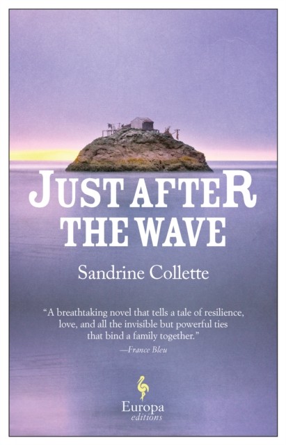 Just After the Wave by Sandrine Collette PAPERBACK 9781787702127