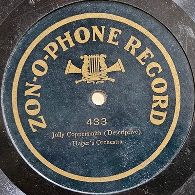 78 RPM 10'': Zon-O-Phone Record 433 Hager's Orchestra Jolly Coppersmith 1906 V
