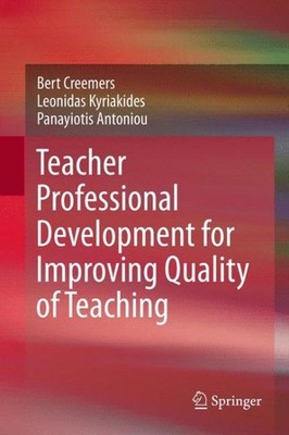 Teacher Professional Development for Improving Quality of Teaching, Paperback...