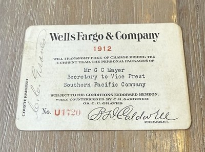 1912 Wells Fargo persönlicher ''Frank'' Ausweis Herr G. C. Mayer, Sekretär des Vizepr